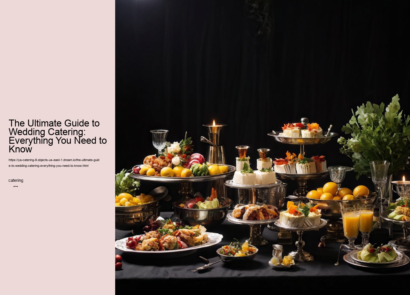 The Ultimate Guide to Wedding Catering: Everything You Need to Know